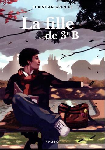 Couverture du livre « La fille de 3e B » de Yann Tisseron et Christian Grenier aux éditions Rageot