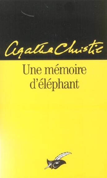 Couverture du livre « La mémoire d'éléphant » de Agatha Christie aux éditions Editions Du Masque