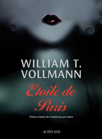 Couverture du livre « Étoile de Paris » de William Tanner Vollmann aux éditions Actes Sud