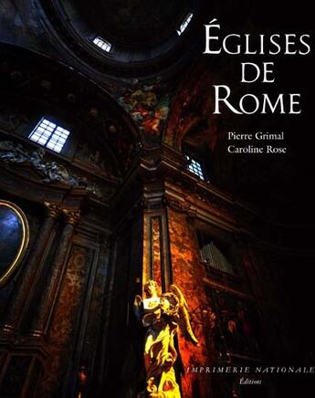 Couverture du livre « Les eglises de rome » de Caroline Rose et Pierre Grimal aux éditions Actes Sud