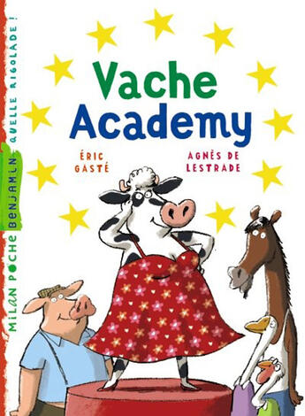 Couverture du livre « Vache academy » de Eric Gaste aux éditions Milan