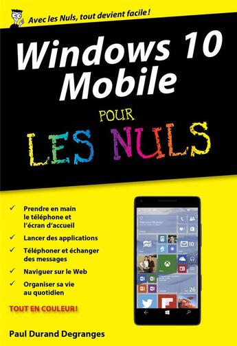 Couverture du livre « Windows 10 mobile pour les nuls » de Patrick Beuzit aux éditions First Interactive