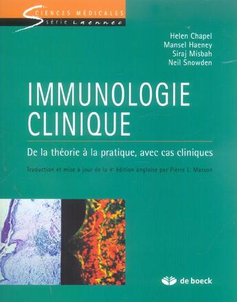 Couverture du livre « Immunologie clinique » de Helen Chapel et Mansel Haeney et Siraj Misbah et Neil Snowden aux éditions De Boeck Superieur