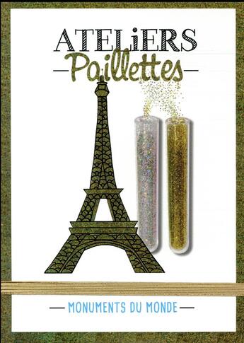 Couverture du livre « Atelier paillettes ; monuments du monde » de  aux éditions Play Bac