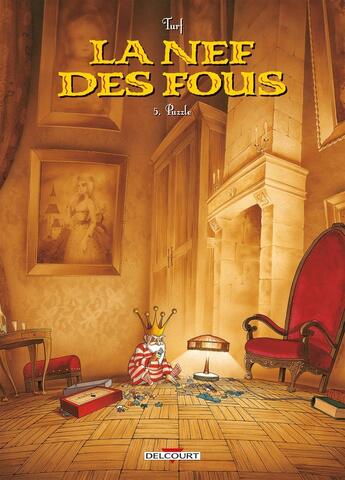 Couverture du livre « La nef des fous Tome 5 : puzzle » de Turf aux éditions Delcourt