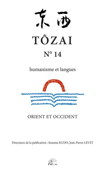 Couverture du livre « Tozai n 14 » de Levet J Kudo Susumu aux éditions Pu De Limoges