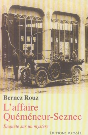 Couverture du livre « L'affaire quéméneur-seznec » de Bernez Rouz aux éditions Apogee