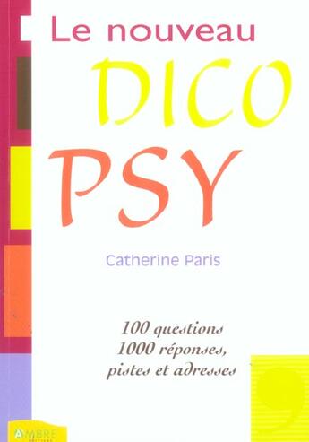 Couverture du livre « Nouveau Dico Psy (Le) » de Catherine Paris aux éditions Ambre