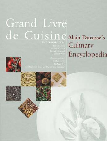 Couverture du livre « Alain Ducasse's culinary encyclopedia » de Alain Ducasse aux éditions Alain Ducasse