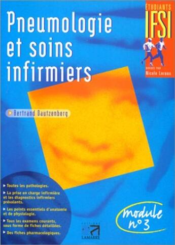 Couverture du livre « Pneumologie et soins infirmiers 1ere edition » de Editions Lamarre aux éditions Lamarre