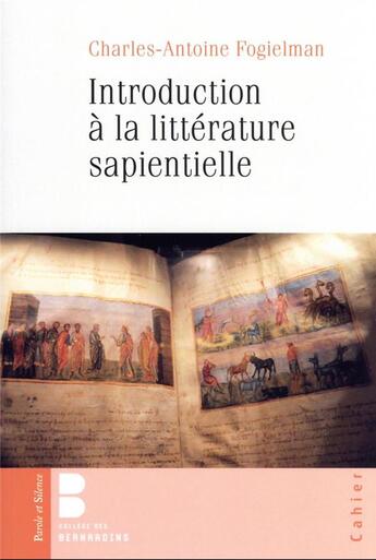 Couverture du livre « Écrits de la sagesse » de C-A. Fogielman aux éditions Parole Et Silence