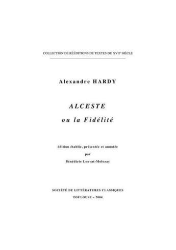 Couverture du livre « Alceste ou la fidélité » de Alexandre Hardy aux éditions Slc