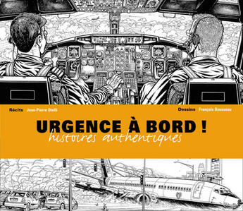 Couverture du livre « Urgence à bord ; histoires authentiques » de Jean-Pierre Otelli aux éditions Altipresse