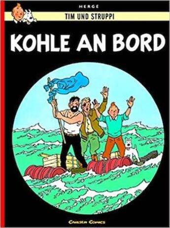 Couverture du livre « Tim und Struppi t.19 ; kohle an bord » de Herge aux éditions Casterman