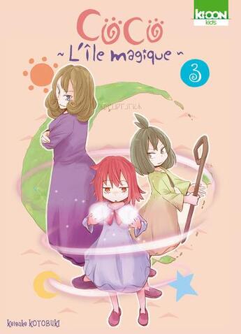 Couverture du livre « Coco, l'île magique Tome 3 » de Keisuke Kotobuki aux éditions Ki-oon