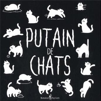 Couverture du livre « Putain de chat ; coffret t.1 à t.3 » de Lapuss' aux éditions Monsieur Pop Corn