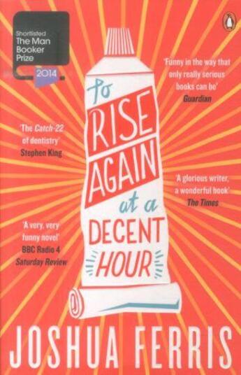 Couverture du livre « To rise again at a decent hour » de Joshua Ferris aux éditions Adult Pbs