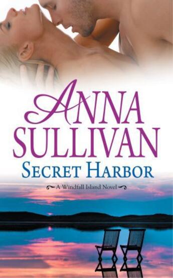 Couverture du livre « Secret Harbor » de Sullivan Anna aux éditions Grand Central Publishing