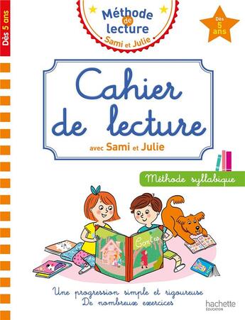 Couverture du livre « Cahier de lecture sami et julie » de Cecconello Adeline aux éditions Hachette Education