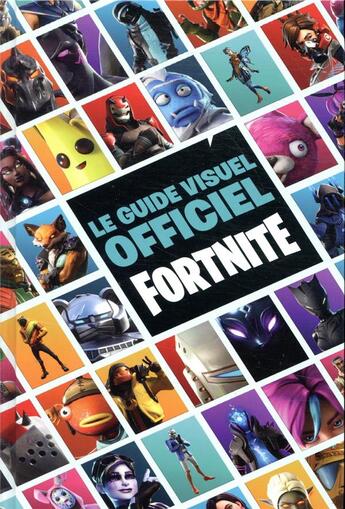 Couverture du livre « Fortnite : le guide visuel officiel » de  aux éditions Hachette Jeunesse