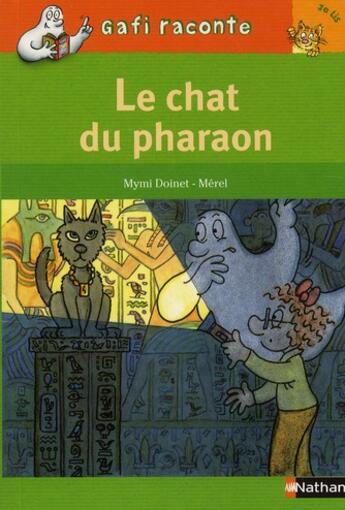 Couverture du livre « Le chat du pharaon » de Mymi Doinet et Merel aux éditions Nathan