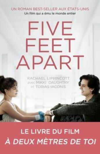 Couverture du livre « Five feet apart » de Rachael Lippincott et Mikki Daughtry et Tobias Iaconis aux éditions Albin Michel