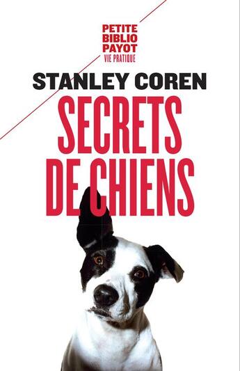 Couverture du livre « Secrets de chiens » de Stanley Coren aux éditions Rivages