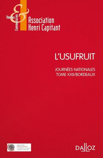 Couverture du livre « L'usufruit ; journées nationales ; Tome XXII/Bordeaux » de  aux éditions Dalloz