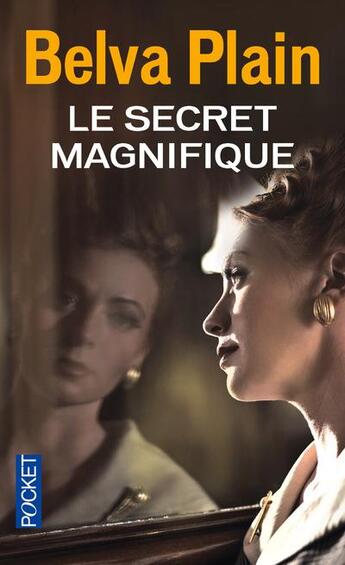 Couverture du livre « Le secret magnifique » de Belva Plain aux éditions Pocket