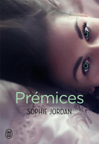 Couverture du livre « Prémices » de Sophie Jordan aux éditions J'ai Lu