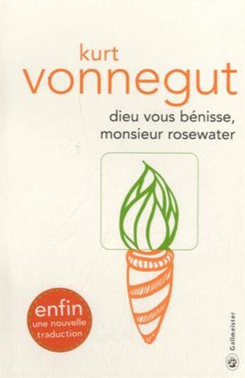 Couverture du livre « Dieu vous bénisse, monsieur rosewater » de Kurt Vonnegut aux éditions Gallmeister