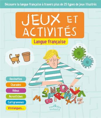 Couverture du livre « Jeux et activites langue francaise » de Sophie Fournier aux éditions Ctp Rue Des Enfants