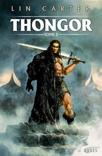 Couverture du livre « Thongor, Tome 2 » de Lin Carter aux éditions Mnemos