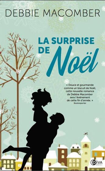 Couverture du livre « La surprise de Noël » de Debbie Macomber aux éditions Diva