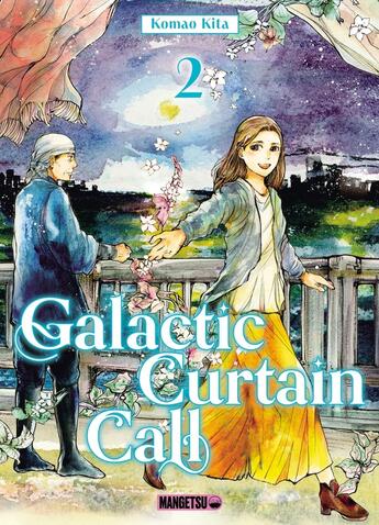 Couverture du livre « Galactic Curtain Call T02 » de Komao Kita aux éditions Mangetsu