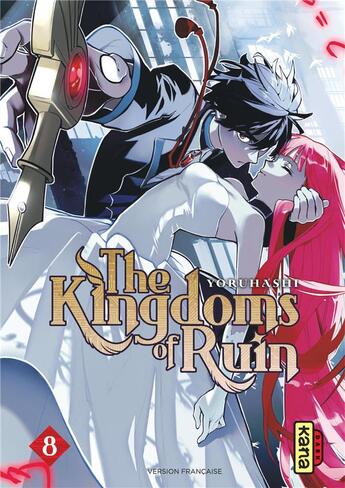 Couverture du livre « The kingdoms of ruin Tome 8 » de Yoruhashi aux éditions Kana