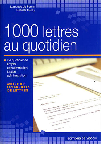 Couverture du livre « 1000 lettres au quotidien » de Laurence De Percin aux éditions De Vecchi