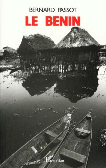 Couverture du livre « Le benin » de Bernard Passot aux éditions L'harmattan