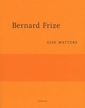 Couverture du livre « Bernard Frize » de  aux éditions Actes Sud