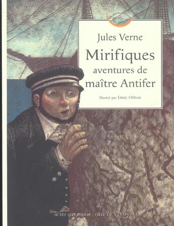 Couverture du livre « Mirifiques aventures de maitre antifer » de Verne/Orhun aux éditions Actes Sud