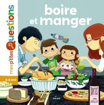 Couverture du livre « Boire et manger » de Pascale Hedelin et Oriol Vidal aux éditions Milan