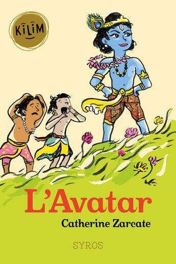 Couverture du livre « L'avatar » de Elodie Balandras et Catherine Zarcate aux éditions Syros