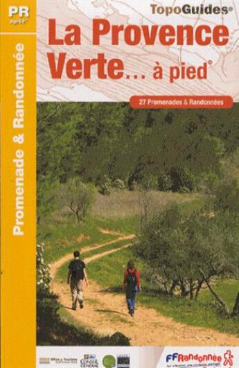 Couverture du livre « La Provence Verte... à pied » de  aux éditions Ffrp