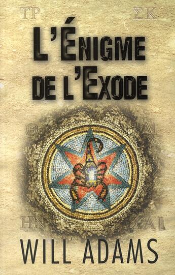 Couverture du livre « L'enigme de l'exode » de Adams Will aux éditions First