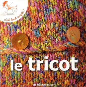 Couverture du livre « Le tricot » de  aux éditions De Saxe