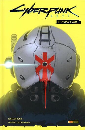 Couverture du livre « Cyberpunk ; trauma team » de Cullen Bunn et Miguel Valderrama aux éditions Panini