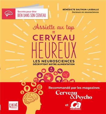 Couverture du livre « Une assiette au top ; un cerveau heureux » de Salthun-Lassalle Ben aux éditions Prat Prisma