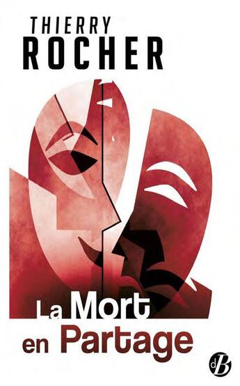 Couverture du livre « La mort en partage » de Thierry Rocher aux éditions De Boree