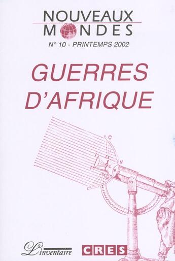 Couverture du livre « Guerres d'afrique » de  aux éditions L'inventaire