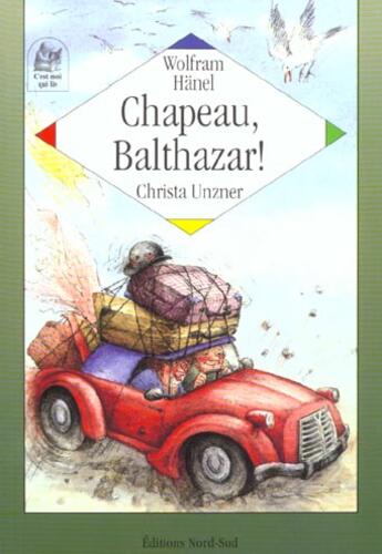 Couverture du livre « Chapeau Balthazar » de Hanel et Unzner aux éditions Nord-sud